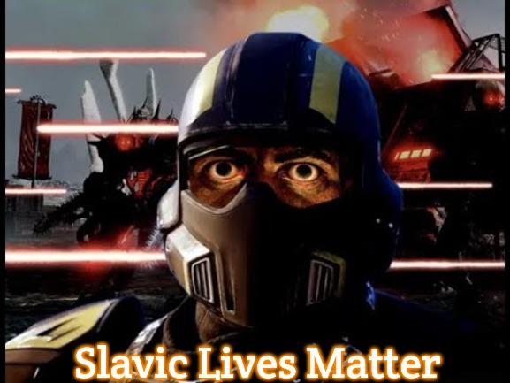 War is hell | Slavic Lives Matter | image tagged in war is hell,slavic | made w/ Imgflip meme maker