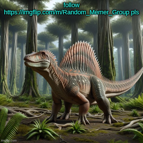 JPSpinosaurus (by ai) | follow https://imgflip.com/m/Random_Memer_Group pls | image tagged in jpspinosaurus by ai | made w/ Imgflip meme maker