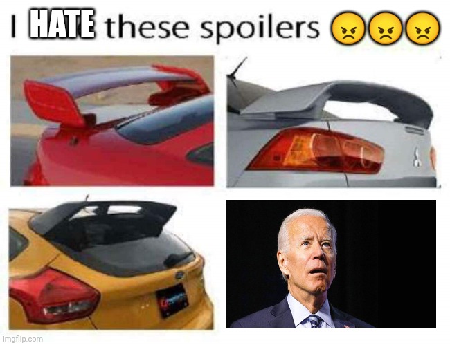 Presidential spoiler alert. Rfkj wins. | HATE; 😠😠😠 | image tagged in i love these spoilers | made w/ Imgflip meme maker