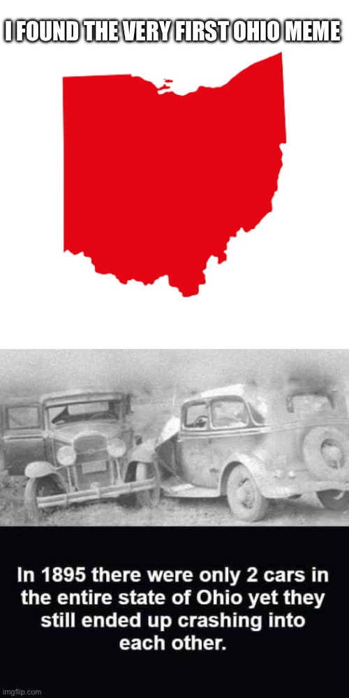 Ohio | I FOUND THE VERY FIRST OHIO MEME | image tagged in ohio meme,cars,crash | made w/ Imgflip meme maker