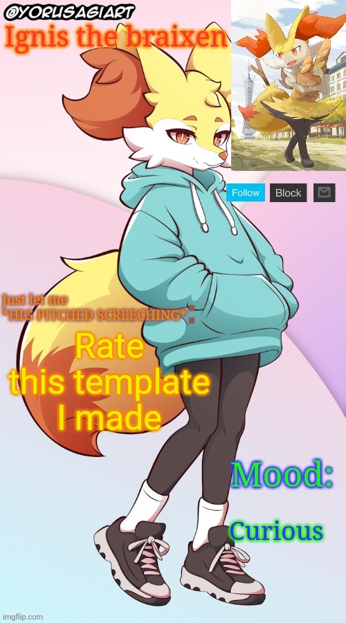 Ignis the braixen announcement template | Rate this template I made; Curious | image tagged in ignis the braixen announcement template | made w/ Imgflip meme maker