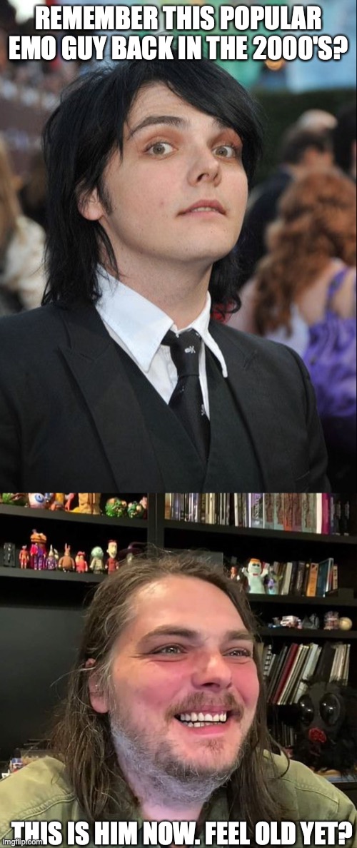 REMEMBER THIS POPULAR EMO GUY BACK IN THE 2000'S? THIS IS HIM NOW. FEEL OLD YET? | image tagged in gerard way awkward,gerard way | made w/ Imgflip meme maker