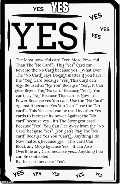 yes | YES | image tagged in yes card | made w/ Imgflip meme maker