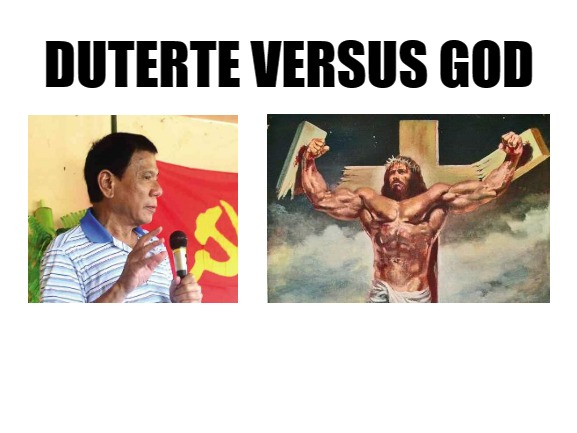 Duterte Versus God Blank Meme Template
