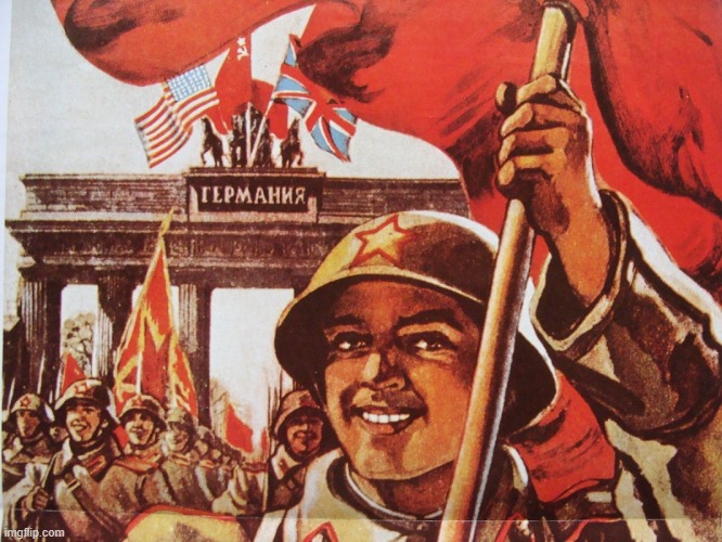 Soviet Liberation of Berlin | image tagged in soviet liberation of berlin | made w/ Imgflip meme maker