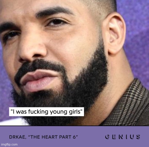 Why did Aubrey Graham say this? | made w/ Imgflip meme maker