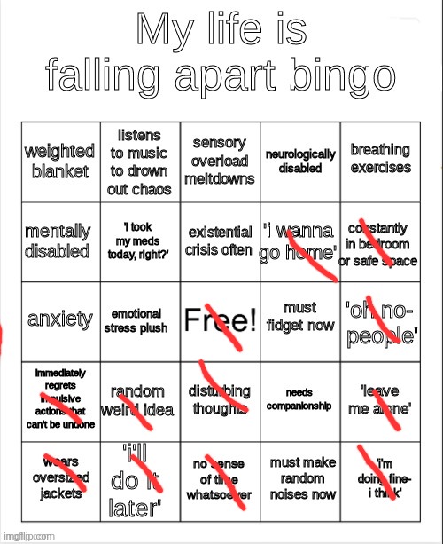 my life is falling apart bingo | image tagged in my life is falling apart bingo | made w/ Imgflip meme maker