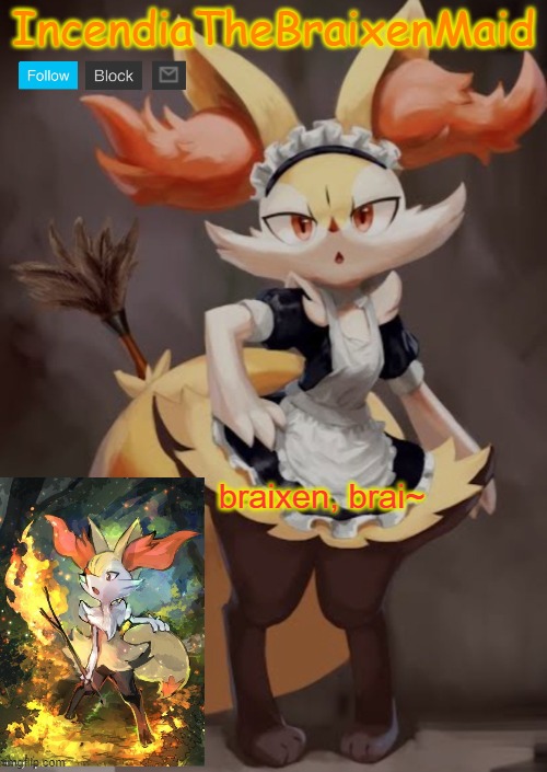 High Quality ~IncendiaTheBraixenMaid~ Blank Meme Template