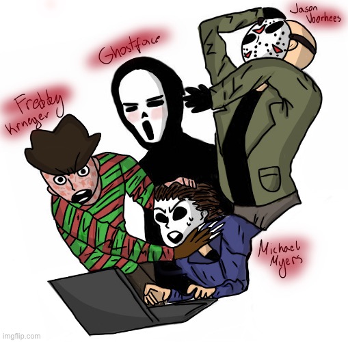 Sorry had to update | image tagged in drawing,freddy krueger,michael myers,ghostface,jason voorhees,slashers | made w/ Imgflip meme maker