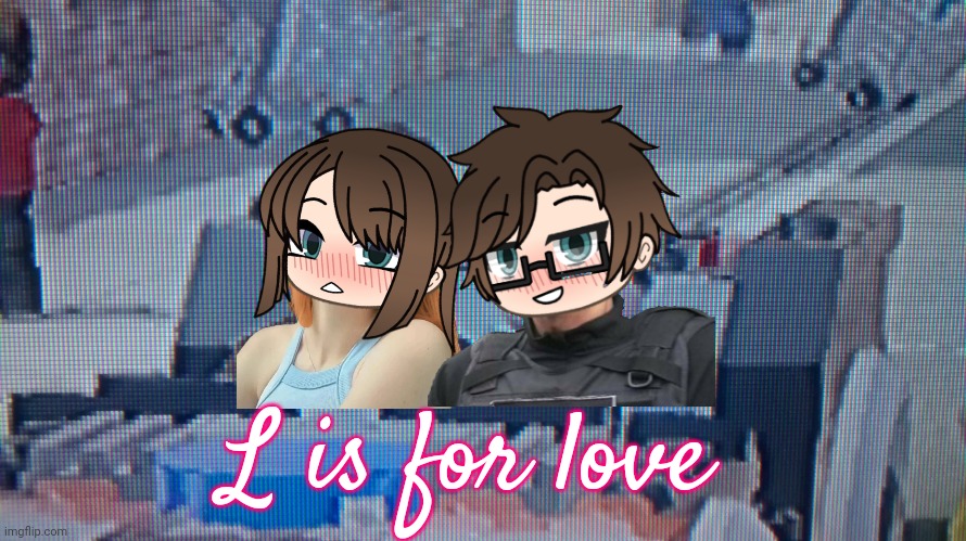 Guess what. I used to play Lego Marvel when I first joined imgflip! And L IS FOR LOVE! MALE CARA AND CARA FOREVER ♾️ | L is for love | image tagged in pop up school 2,pus2,x is for x,male cara,cara,love | made w/ Imgflip meme maker