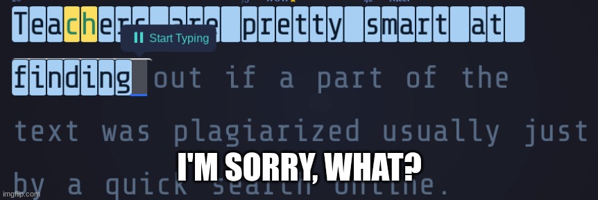 Bruv | I'M SORRY, WHAT? | image tagged in oh wow are you actually reading these tags,you had one job | made w/ Imgflip meme maker