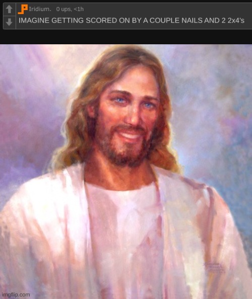 LOL I love jesus | image tagged in memes,smiling jesus | made w/ Imgflip meme maker