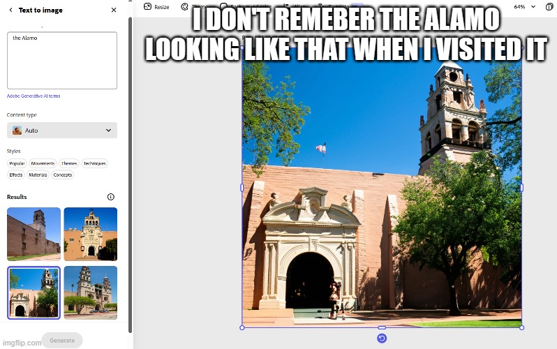 it said to "describe a people, place or thing', isn't the Alamo a place? | I DON'T REMEBER THE ALAMO LOOKING LIKE THAT WHEN I VISITED IT | image tagged in the alamo | made w/ Imgflip meme maker