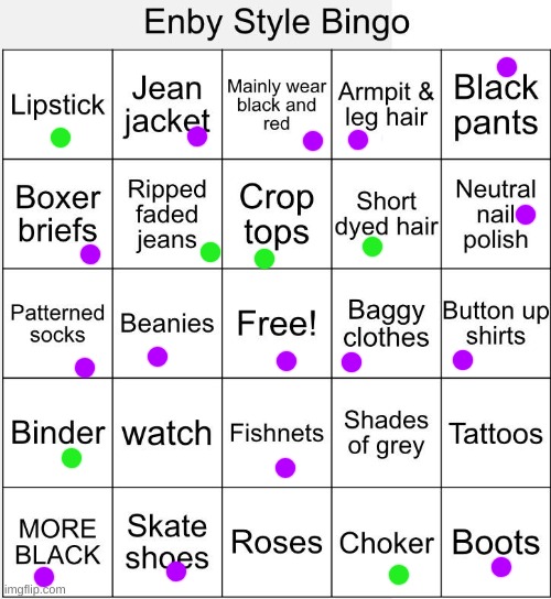 Purple=have, green=want | image tagged in enby style bingo | made w/ Imgflip meme maker