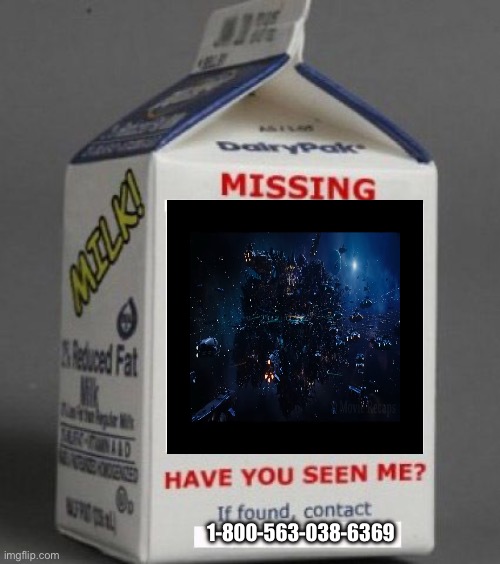 Rip alpha | 1-800-563-038-6369 | image tagged in milk carton | made w/ Imgflip meme maker
