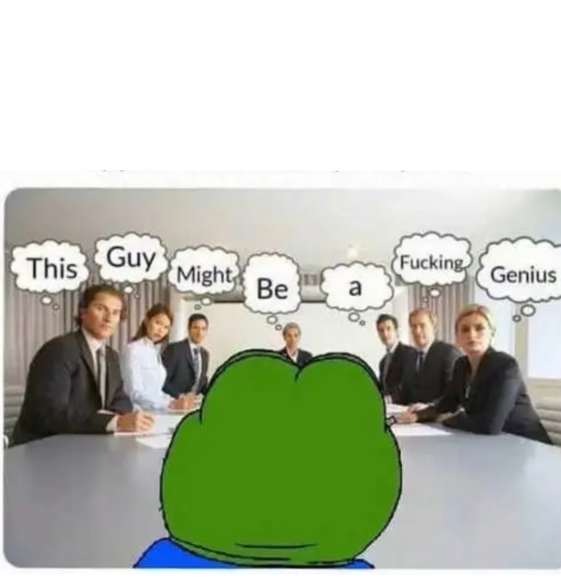 High Quality Pepe genius Blank Meme Template