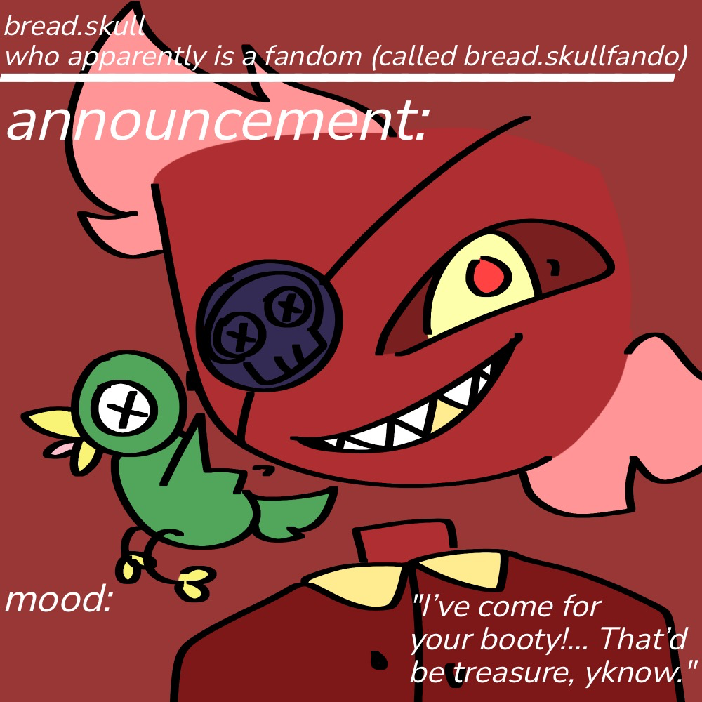 breadskull’s Pirtaten announcement Blank Meme Template