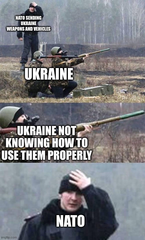 Russian missile strikes an Abrams tank again! | NATO SENDING UKRAINE WEAPONS AND VEHICLES; UKRAINE; UKRAINE NOT KNOWING HOW TO USE THEM PROPERLY; NATO | image tagged in russian soldier training rpg,russo-ukrainian war | made w/ Imgflip meme maker