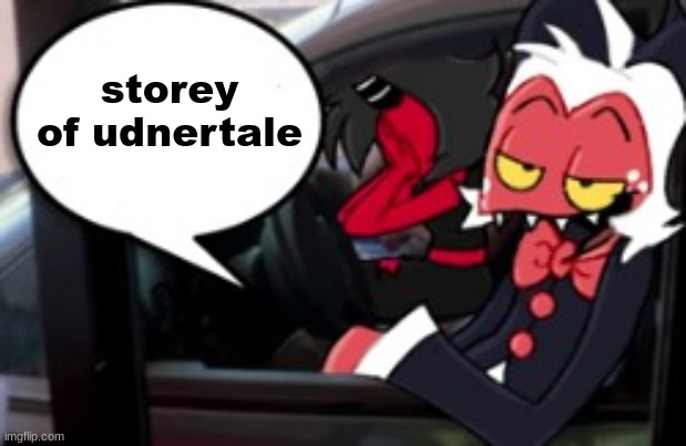 moxxie | storey of udnertale | image tagged in moxxie | made w/ Imgflip meme maker