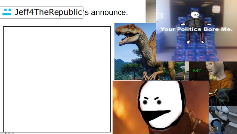 Jeff4theRepublic Announce Blank Meme Template