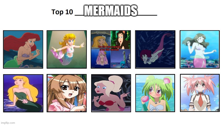top 10 favorite mermaids | MERMAIDS | image tagged in top 10,the little mermaid,mermaid,anime,cartoons,princess peach | made w/ Imgflip meme maker