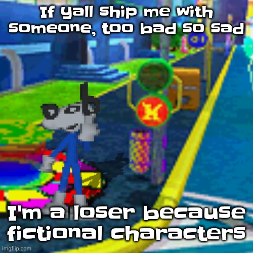 Lmao | If yall ship me with someone, too bad so sad; I'm a loser because fictional characters | image tagged in dob flips you off | made w/ Imgflip meme maker