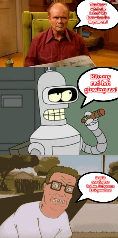Kickass Crossover | image tagged in slavic,king of the hill,futurama,that 70's show | made w/ Imgflip meme maker
