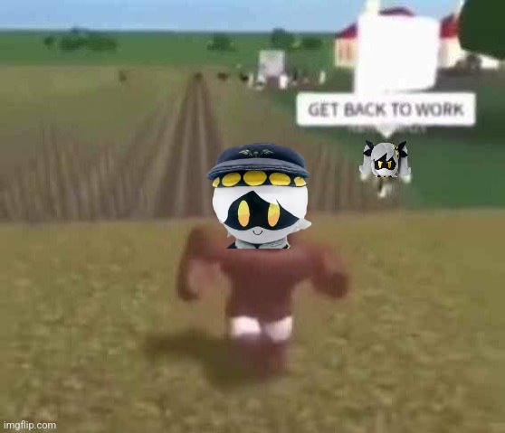 J in a nutshell | image tagged in roblox slave work | made w/ Imgflip meme maker