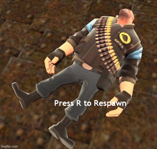 the heavy is dead | image tagged in tf2 | made w/ Imgflip meme maker