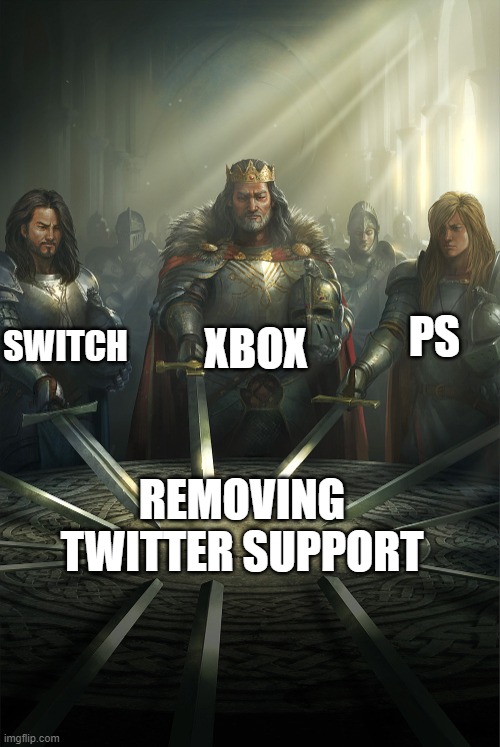 Swords united | XBOX; SWITCH; PS; REMOVING TWITTER SUPPORT | image tagged in swords united | made w/ Imgflip meme maker