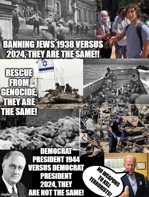 Genocide 1945 and 2024, Democrat President 1945 and 2024 | RESCUE FROM GENOCIDE, THEY ARE THE SAME! NO WEAPONS TO KILL TERRORISTS! | image tagged in idiots,sam elliott special kind of stupid,stupid liberals,terrorists,genocide | made w/ Imgflip meme maker