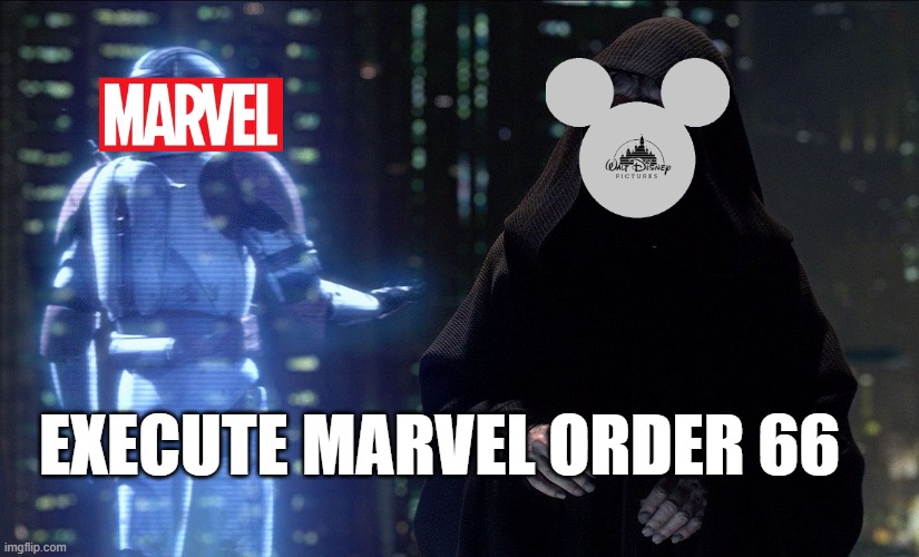Execute 'Marvel Order 66' | EXECUTE MARVEL ORDER 66 | image tagged in execute order 66 | made w/ Imgflip meme maker