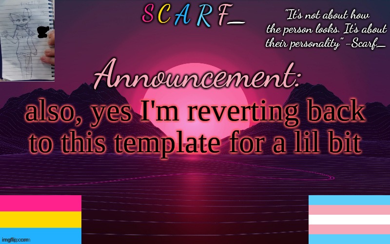 also, yes I'm reverting back to this template for a lil bit | made w/ Imgflip meme maker