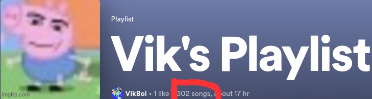 pick a number 1-302 and I'll give you a song | made w/ Imgflip meme maker