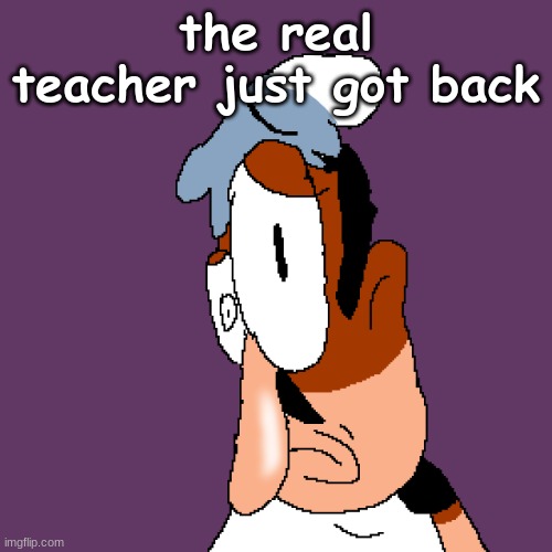 Pizza tower | the real teacher just got back | image tagged in pizza tower | made w/ Imgflip meme maker