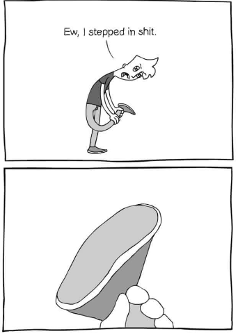 Ew, I stepped in shit Blank Meme Template