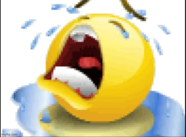 Low Quality Crying Emoji | image tagged in low quality crying emoji | made w/ Imgflip meme maker