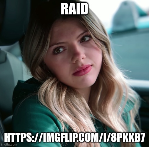 (duk: get your weapons ready) | RAID; HTTPS://IMGFLIP.COM/I/8PKKB7 | image tagged in enjenir announcement | made w/ Imgflip meme maker