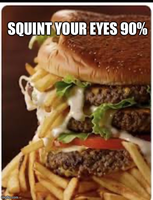 Squint your eyes | SQUINT YOUR EYES 90% | image tagged in history,optical illusion | made w/ Imgflip meme maker