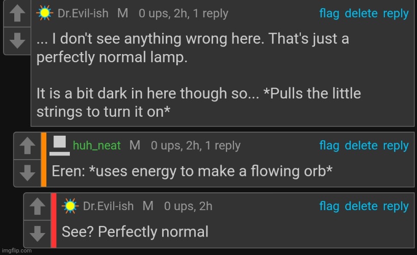 Just a perfectly normal lamp. Nothing to see here. | made w/ Imgflip meme maker