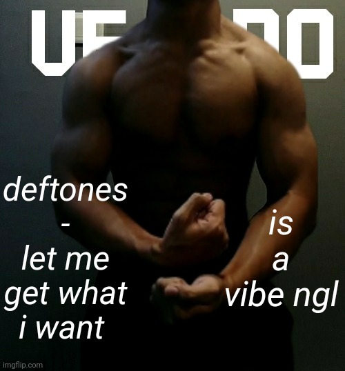my music taste went from rap to this shi, am i cooked chat? | deftones - let me get what i want; is a vibe ngl | image tagged in veno akifhaziq temp | made w/ Imgflip meme maker