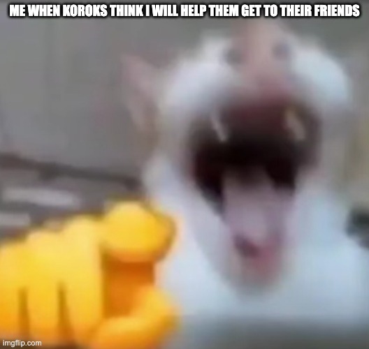 "I have different plans for you" | ME WHEN KOROKS THINK I WILL HELP THEM GET TO THEIR FRIENDS | image tagged in cat pointing and laughing,koroks,totk,zelda | made w/ Imgflip meme maker