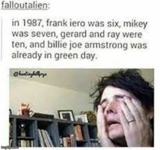 image tagged in mcr,green day,billie joe armstrong,oh my god | made w/ Imgflip meme maker