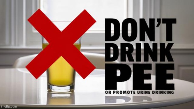 Don’t Drink Your Pee- People Promoting This Disgusting Practice Need to Be Called Out!  (Video) 