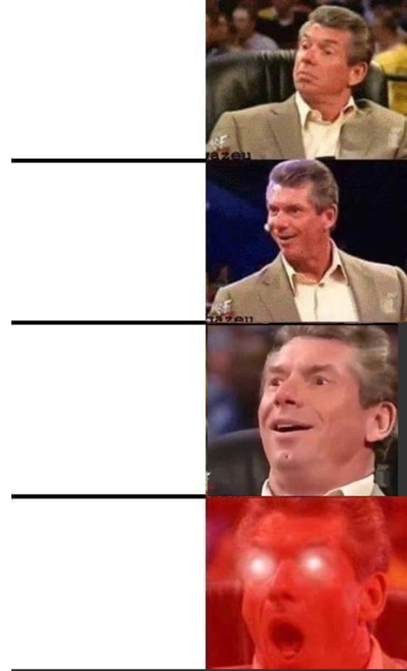 High Quality Vince McMahon 4-Tier W/ Red Eyes Blank Meme Template