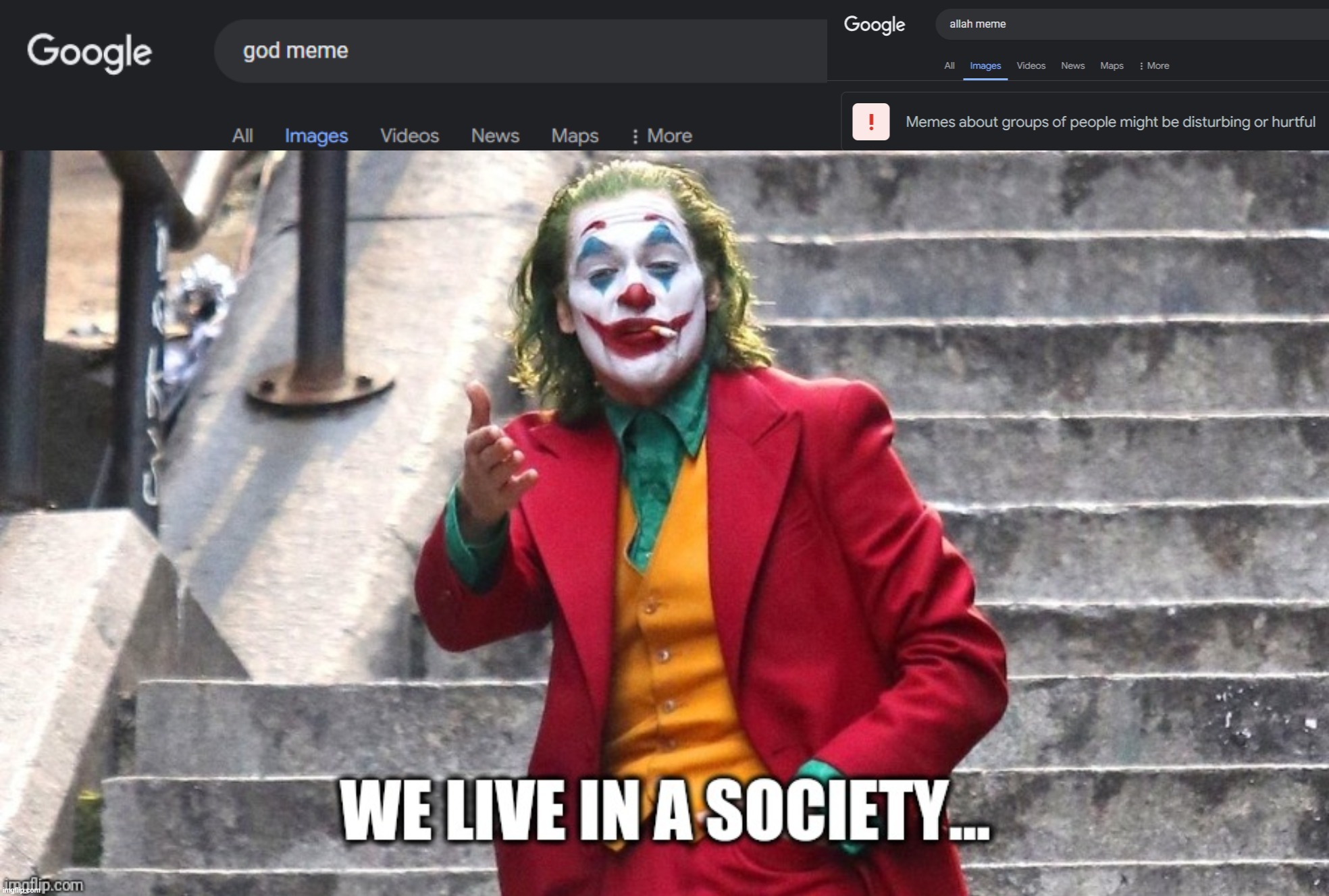 image tagged in we live in a society | made w/ Imgflip meme maker