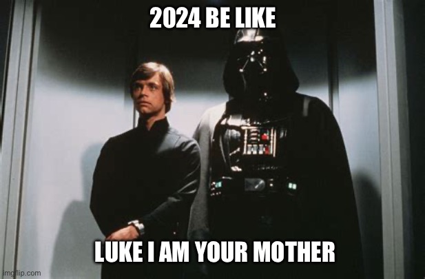 Pronouns | 2024 BE LIKE; LUKE I AM YOUR MOTHER | image tagged in gay pride,first world problems | made w/ Imgflip meme maker