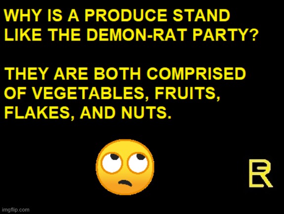 Produce Stand Dems | image tagged in political humor | made w/ Imgflip meme maker