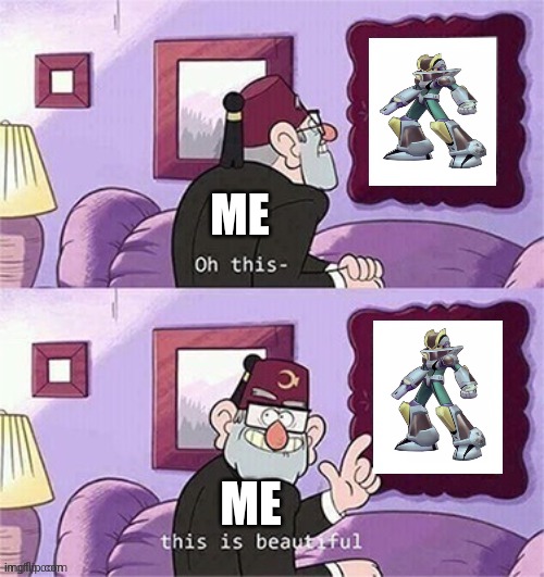 The best armor in megaman x | ME; ME | image tagged in oh this this beautiful blank template,armor,megaman x,the best,why are you reading this,badass | made w/ Imgflip meme maker
