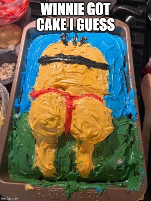 Pooh Cake | WINNIE GOT CAKE I GUESS | image tagged in cursed image | made w/ Imgflip meme maker